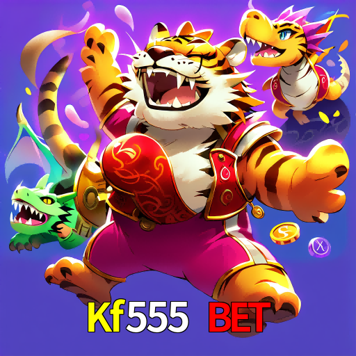 Kf555 Bet